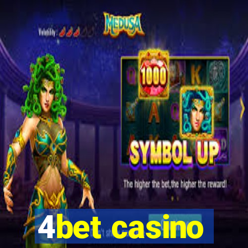 4bet casino